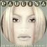 Paulina Rubio Siempre Tuya Desde La Raiz CD single Mexican PNAC5SI450239