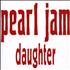Pearl Jam Daughter CD single Austrian PJAC5DA33981