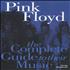 Pink Floyd The Complete Guide To Their Music book UK PINBKTH408053