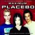 Placebo Maximum Placebo CD album UK CEBCDMA252578