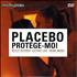 Placebo Prot�ge-Moi DVD Single French CEBDSPR347528