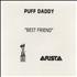 Puff Daddy / Puff Diddy / P. Diddy Best Friend CD-R acetate UK PFDCRBE174034