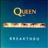 Queen Breakthru 7