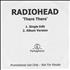 Radiohead There There CD-R acetate UK R-HCRTH369296