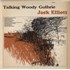 Ramblin' Jack Elliott Talking Woody Guthrie vinyl LP UK RJELPTA800260