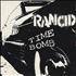 Rancid Time Bomb 7