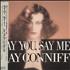 Ray Conniff Say You, Say Me vinyl LP Japanese RD7LPSA732425