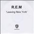 REM Leaving New York CD-R acetate UK REMCRLE304579