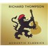 Richard Thompson Acoustic Classics - Sealed CD album UK RTHCDAC870526