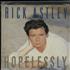 Rick Astley Hopelessly 7