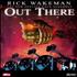 Rick Wakeman Out There DVD UK RKWDDOU319397