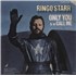 Ringo Starr Only You 7
