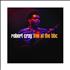 Robert Cray Live At The BBC 2-CD album set UK ROC2CLI425810