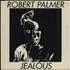 Robert Palmer Jealous 7