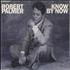 Robert Palmer Know By Now CD single Dutch PLMC5KN626520