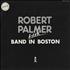 Robert Palmer Live - Band In Boston vinyl LP US PLMLPLI429554