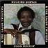 Rockin' Dopsie & The Twisters Good Rockin' vinyl LP Swedish RTQLPGO631861