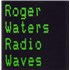 Roger Waters Radio Waves 12
