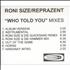 Roni Size Reprazent Who Told You Mixes CD-R acetate UK RSZCRWH165868