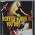 Roxette How Do You Do! CD single UK ROXC5HO13262