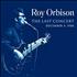 Roy Orbison The Final Concert CD album UK RYOCDTH516350