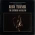 Ruby Turner I'd Rather Go Blind 12