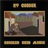 Ry Cooder Chicken Skin Music vinyl LP Australian RYCLPCH654637