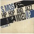 S.Mos Hip Hop And Jazz Mixed Up Volume 2 vinyl LP French