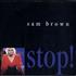 Sam Brown Stop - Poster Sleeve 7 UNITED KINGDOM BWN07ST62143