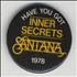 Santana Have You Got Inner Secrets badge UK SNTBGHA383324