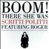 Scritti Politti Boom There She Was - sealed box vinyl box set UK SCRVXBO463033