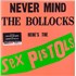 Sex Pistols Never Mind The Bollocks Here's The Sex Pistols - 180gm - EX vinyl LP US