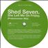 Shed Seven She Left Me On A Friday - Club Mixes 12