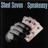 Shed Seven Speakeasy - Fully Autographed 12