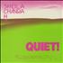 Sheila Chandra Quiet! vinyl LP UK SCDLPQU433016