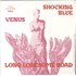 Shocking Blue Venus 7