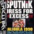 Sigue Sigue Sputnik Dress For Excess CD album Japanese SSSCDDR176913