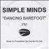 Simple Minds Dancing Barefoot CD-R acetate UK SIMCRDA196964