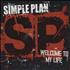 Simple Plan Welcome To My Life 2-CD single set UK SIP2SWE326921