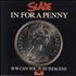 Slade In For A Penny - p/s 7