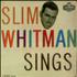 Slim Whitman Sings vinyl LP UK S/WLPSI547223