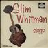 Slim Whitman Slim Whitman Sings vinyl LP UK S/WLPSL665003