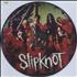 Slipknot Slipknot picture disc LP UNITED KINGDOM PKTPDSL162089
