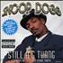 Snoop Doggy Dogg Still A G Thang CD single US SDDC5ST292415