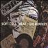 Soft Cell Heat: The Remixes CD single UK SOFC5HE423615