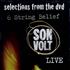 Son Volt Selections From The DVD '6 String Belief Live' CD album US S/VCDSE366680