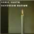 Sonic Youth Daydream Nation - Black Vinyl - Sealed LP UNITED KINGDOM S-Y2LDA778873