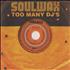 Soulwax Too Many DJ's CD single UK SWXC5TO255090