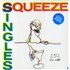 Squeeze Singles - 45's And Under - Stickered - Barcoded Sleeve vinyl LP UK SQULPSI849103
