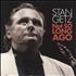 Stan Getz Not So Long Ago CD album Japanese SGQCDNO737458